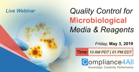 Quality Control for Microbiological Media and Reagents